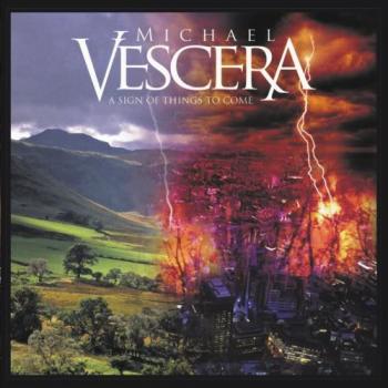 Michael Vescera - A Sign Of Things To Come