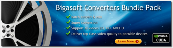 ALL Bigasoft Video Converters