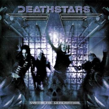 Deathstars - Synthetic Generation