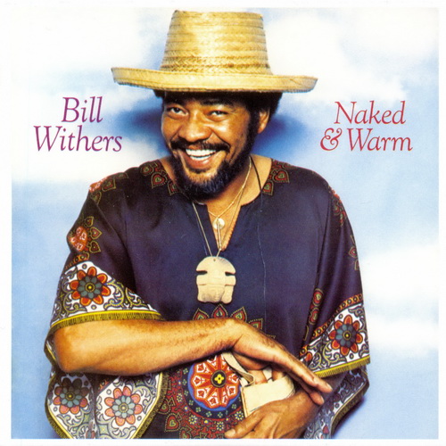 Bill Withers - Complete Sussex Columbia Albums Collection 1971-1985 