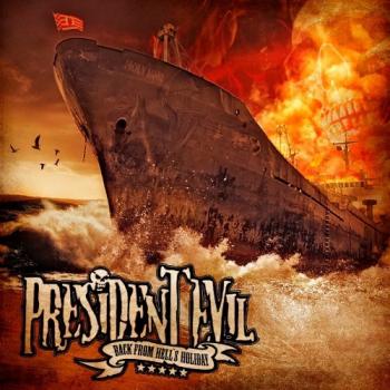 President Evil - Back From Hell's Holiday