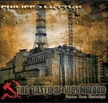 Philippe Luttun - The Taste Of Wormwood