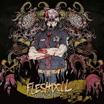 Fleshdoll - Feeding The Pigs