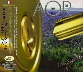 AOR - The Secrets Of L. A