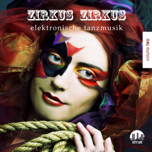 VA - Zirkus Zirkus Vol 1-5: Elektronische Tanzmusik 