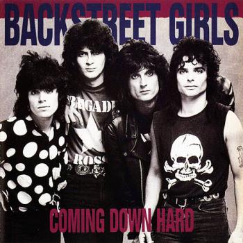 Backstreet Girls - Coming Down Hard