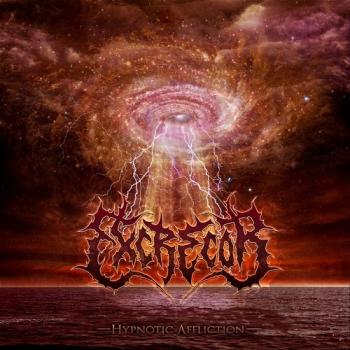 Excrecor - Hypnotic Affliction