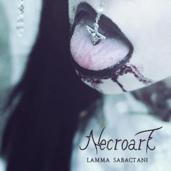 Necroart - Lamma Sabactani