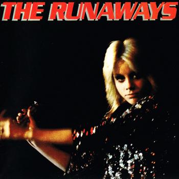 The Runaways - The Runaways