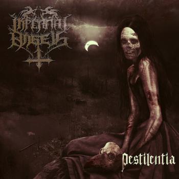 Infernal Angels - Pestilentia