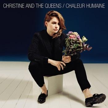 Christine And The Queens - Chaleur Humaine