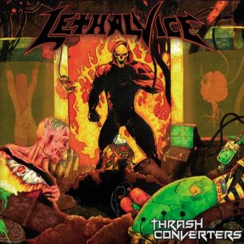 Lethal Vice - Thrash Converters