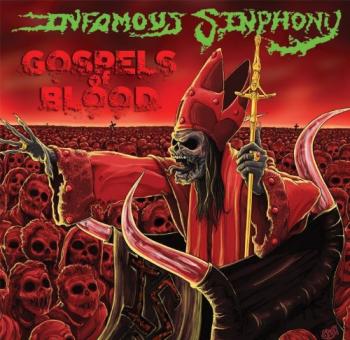 Infamous Sinphony - Gospels Of Blood