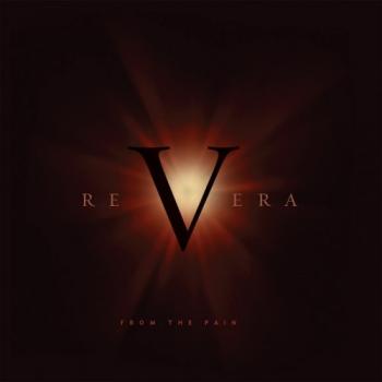 ReVera - From The Pain