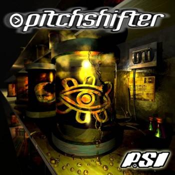 Pitchshifter - PSI