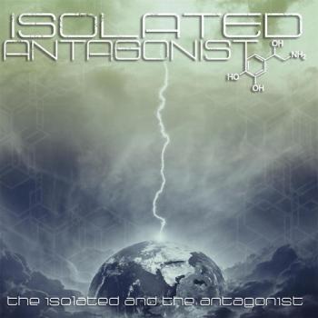 Isolated Antagonist - The Isolated and the Antagonist