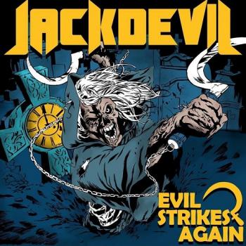 Jackdevil - Evil Strikes Again