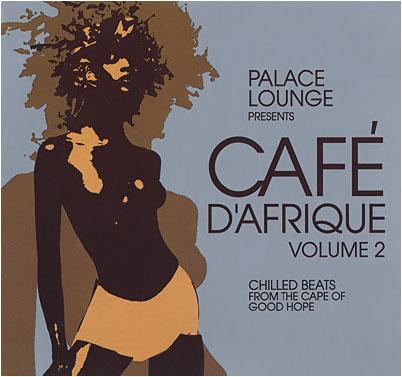 VA - Palace Lounge pres. Cafe D Afrique Vol. 1-3 