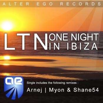 LTN - One Night In Ibiza