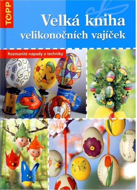 Velka kniha velikonocnich vajicek    