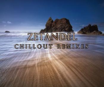 Zetandel - Chillout Remixes