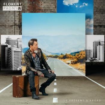 Florent Pagny - Le Present d'abord