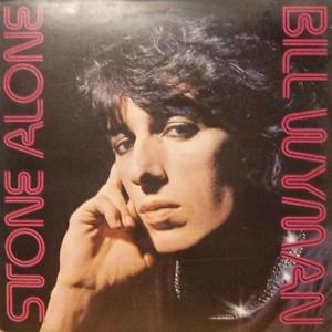 Bill Wyman - Stone Alone