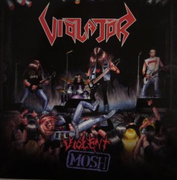 Violator - Violent Mosh