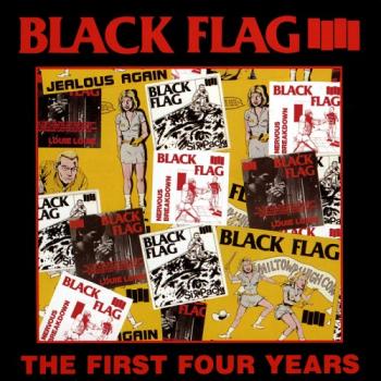 Black Flag - The First Four Years