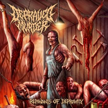 Depraved Murder - Remnants Of Depravity