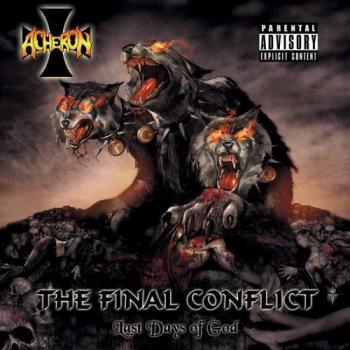 Acheron - The Final Conflict: Last Days Of God