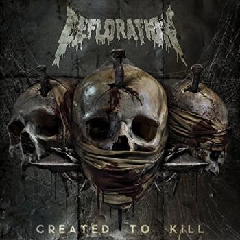 Defloration - Created To Kill