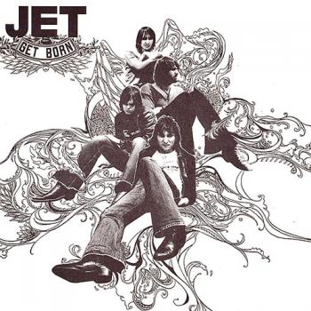 Jet - Get Born