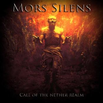 Mors Silens - Call Of The Nether Realm