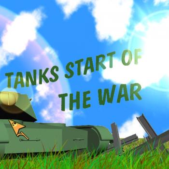 Tanks Start of the War