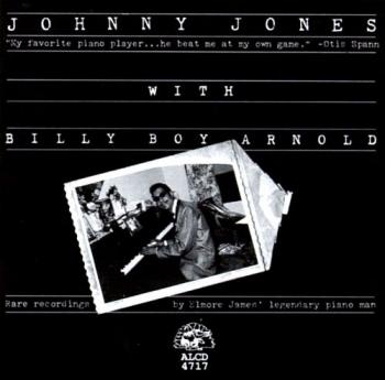 Johnny Jones Billy Boy Arnold - Johnny Jones with Billy Boy Arnold