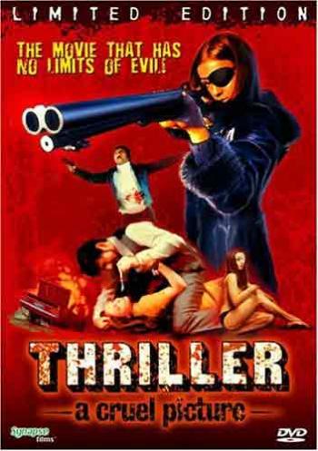 :   / Thriller: a cruel picture uncut VO