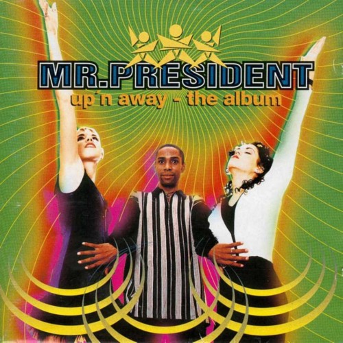 Mr. President - Discography 