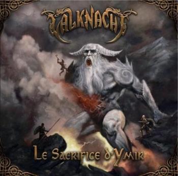 Valknacht - Le Sacrifice D'Ymir