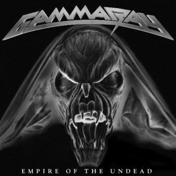 Gamma Ray - Empire Of The Undead