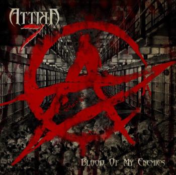 Attika 7 - Blood Of My Enemies