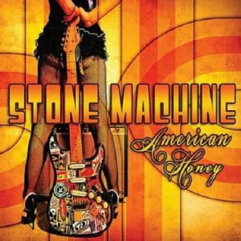 Stone Machine - American Honey