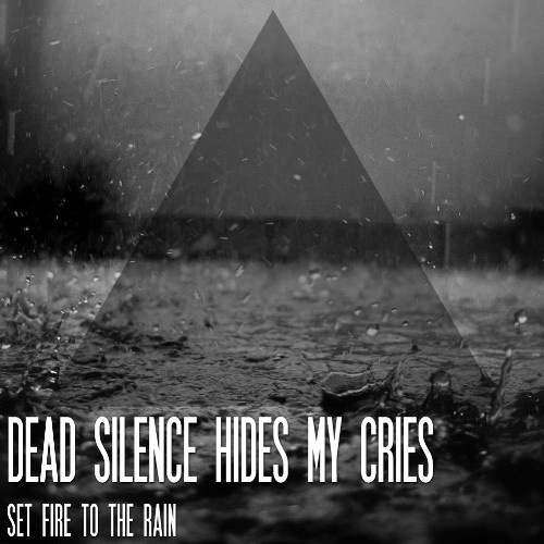 Dead Silence Hides My Cries - Collection 