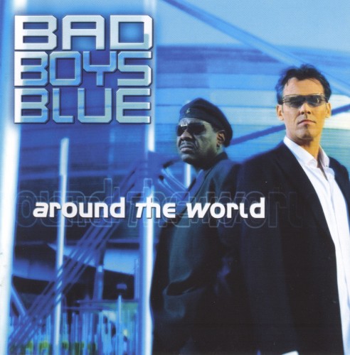 Bad Boys Blue - Discography 