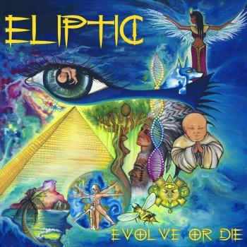 Eliptic - Evolve Or Die