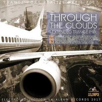 VA - Through The Clouds: April Trance Mix