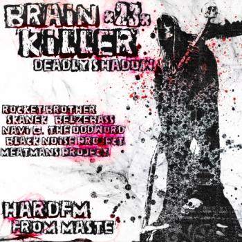 VA - Brain Killer 23 Deadly Shadow