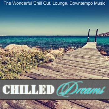 VA - Chilled Dreams