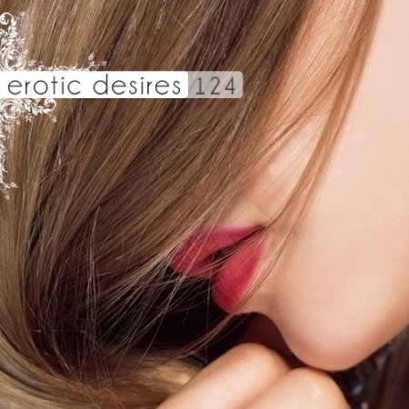 VA - Erotic Desires Volume 123-124 