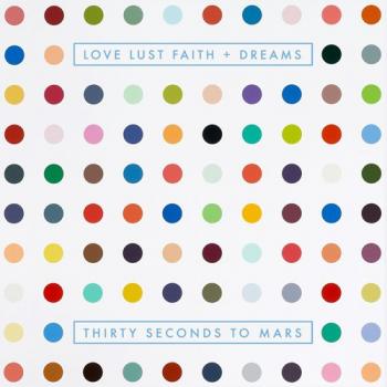 30 Seconds To Mars - Love Lust Faith + Dreams